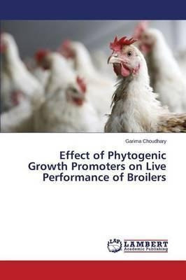Effect Of Phytogenic Growth Promoters On Live Performance... 0