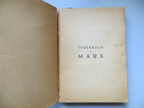 Feurbach Y Marx Rodolfo Mondolfo Editorial Claridad 1
