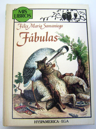 Fabulas Samaniego Coleccion Mis Libros Hyspamerica Ok Boedo 0