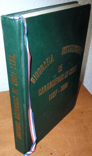 Carabineros De Chile Historia De La Policia Libro Original 0