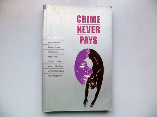 Crime Never Pays Short Stories A. Christie Greene Conan Doyl 0