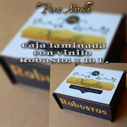 Puros Robustos. Tabaco Burley, Origen, Tucuman 1