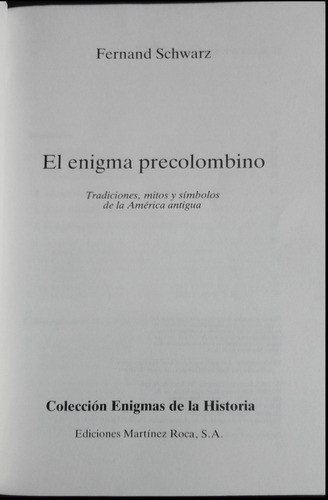 El Enigma Precolombino Tradiciones, Mitos Y Símbolos 48n 201 1