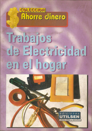 Trabajos De Electricidad En El Hogar - Sarraceno - Utilsen 0