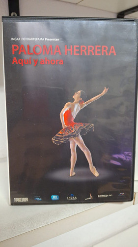 Dvd -- Paloma Herrera Aqui Y Ahora 0