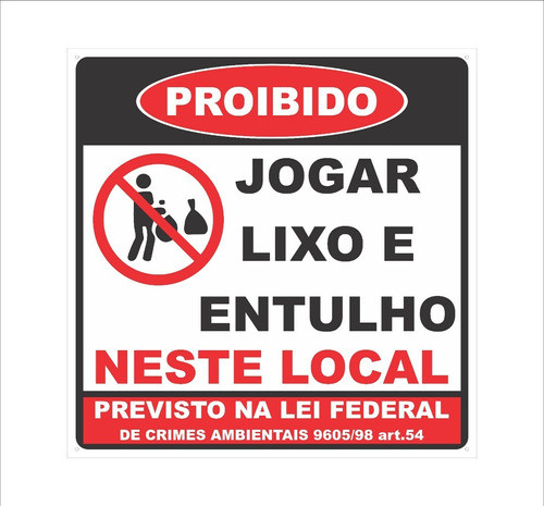 Placa Sinalização Ps 2mm Proibido Jogar Lixo E Entulho 60x60 0