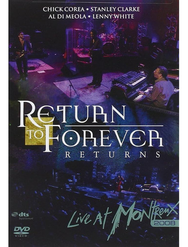 Return To Forever: Returns - Live At Montreux 2008 0