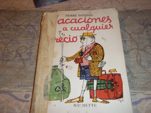 Vacaciones A Cualquier Precio - Pierre Daninos 0