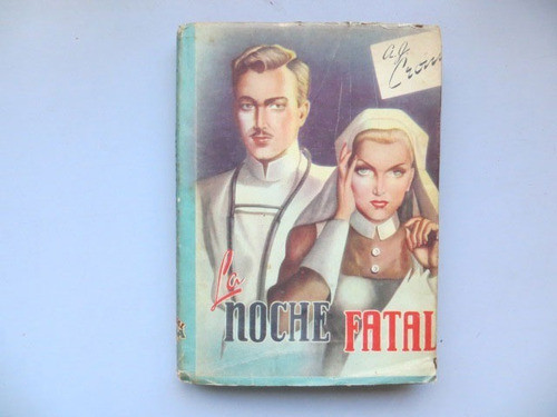 La Noche Fatal A. J. Cronin Editorial Diana 1953 Tapa Dura 0