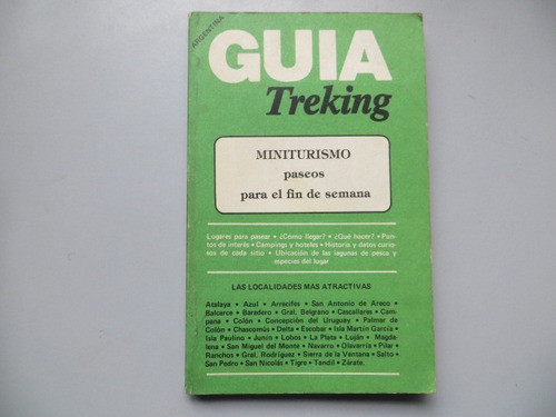 Guia Treking Miniturismo Argentina Buenos Aires 1986 0