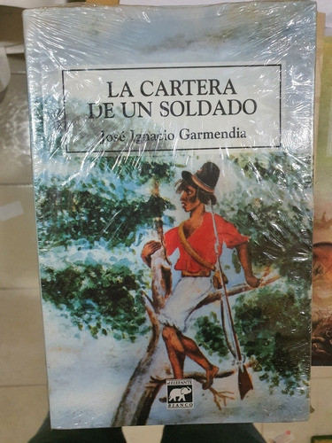 Libro:la Cartera De Un Soldado-j.i.garmendia 0