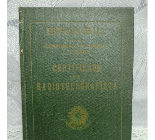 Documento Certificado De Radiotelegrafista - 2ª Classe 1940 1