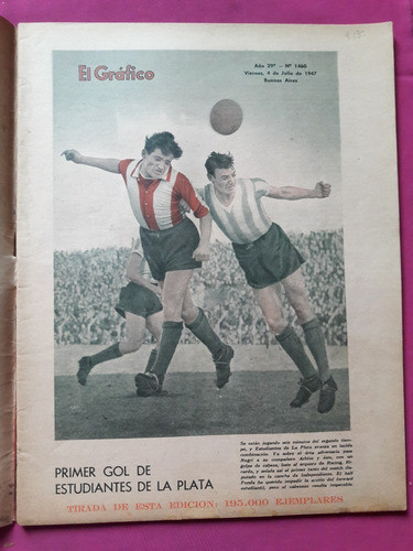 El Gráfico Nº 1460 Julio 1947 Castro Cai - Estudiantes Lp 1