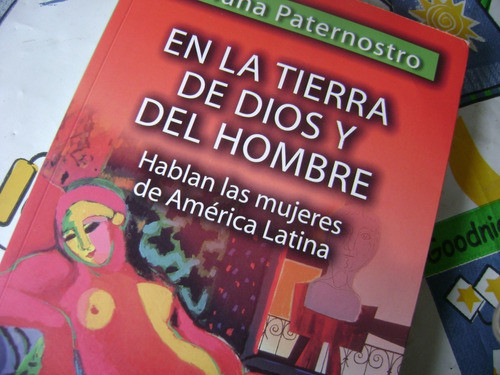 En Tierra De Dios Y Del Hombre. Silvana Paternostro. C/nuevo 0