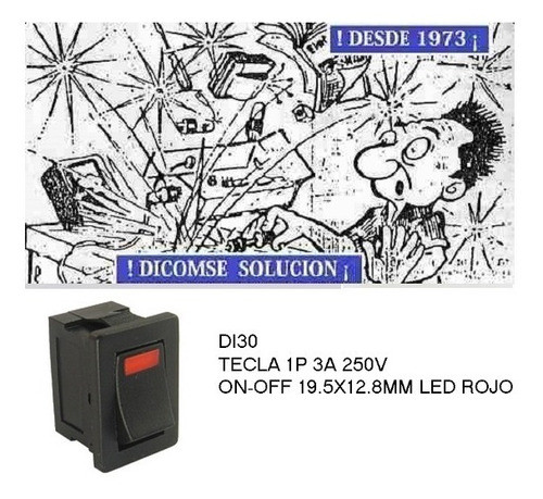 Llave Di30 Tecla 1p 3a 250v On-off 19.5x12.8mm Led Rojo 0