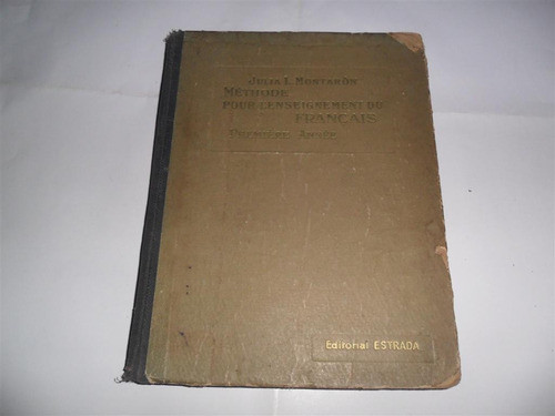 Frances Methode Pour L Enseignement Du Francais Monteron 0