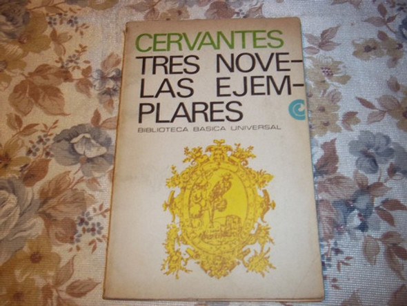 Tres Novelas Ejemplares - Cervantes 0