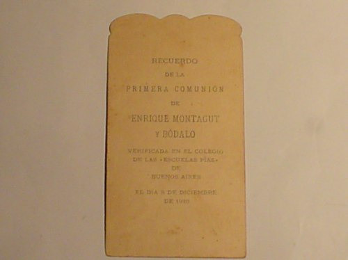 Estampita Enrique Montagut Y Bodalo 1916 Escuelas Pias Bs As 1