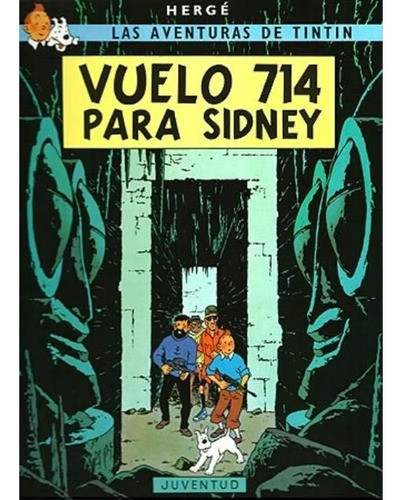 Tintin Vuelo 714 Para Sidney (español) Juventud 0