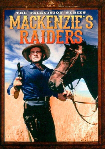 Los Jinetes De Mackenzie - Serie De Tv - Completa 0