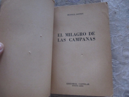 El Milagro De Las Campanas - Russell Janney 1