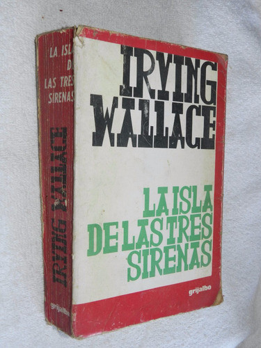 * La Isla De Las Tres Sirenas - Irving Wallace 0
