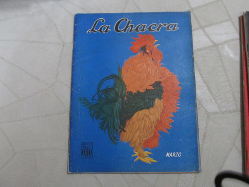 Antigua Revista La Chacra, Marzo 1938, Nº 89 0