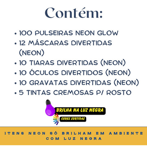 Kit Festa Neon 47 Peças + 100 Pulseiras Neon Glow Barato 1