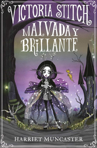 Victoria Stitch - Malvada Y Brillante - Mosca 0