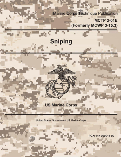 Libro: Mctp 3-01e Formerly Mcwp 3-15.3 Sniping 2 May 0