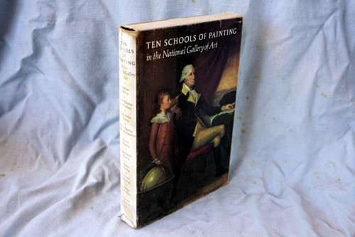Ten Schools Of Painting In The National Gallery Of Art Wash. 1