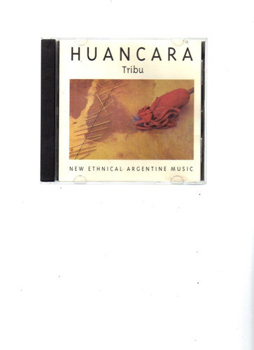 Cd Musical Huancara, Tribu, Fogón New Ethnical Music 2000 0