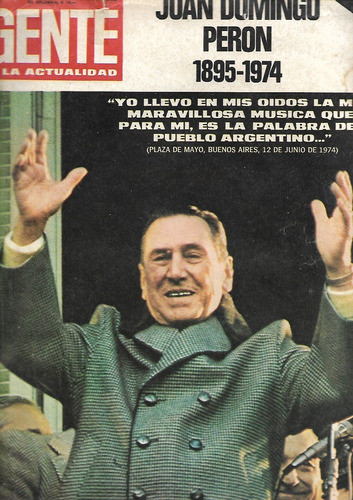 Gente 457 1974 Muerte Juan Domingo Peron Borges Garcia Ferre 0