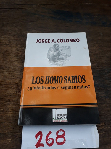 Los Homo Sabios Jorge A. Colombo 0