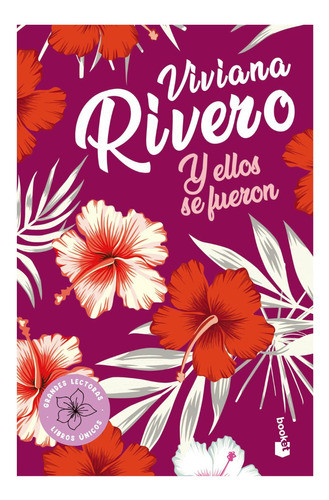 Y Ellos Se Fueron - Viviana Rivero - Booket 0