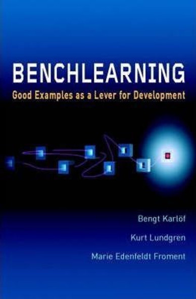 Benchlearning : Good Examples As A Lever For Development ... 0