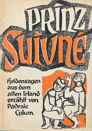 Prinz Suivné De Padraic Colum Pela Freis Geistesleben (1967) 0