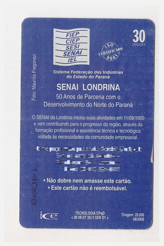 Cartão Telefônico Mídia Sercomtel - Senai Londrina 50 Anos 1