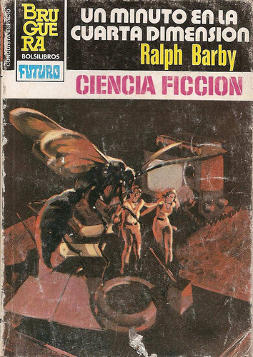 Un Minito En La Cuarta Dimension - Barby - Bruguera 0