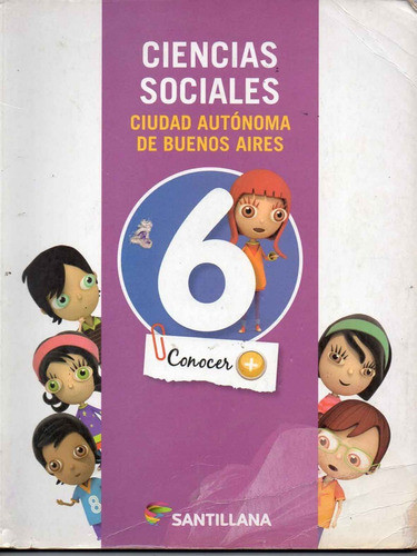 Ciencias Sociales 6 - Conocer + - Santillana - No Escrito 0