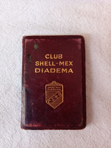 Antiguo Carnet Club Shell Mex Diadema 0