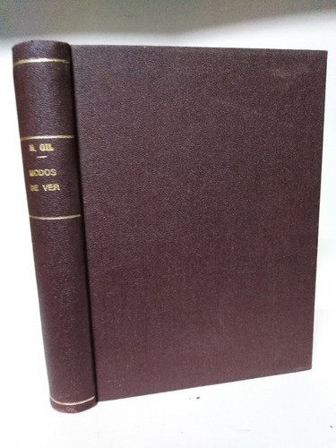 Modos De Ver 1903 - 1913- Martin Gil 1