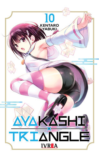 Ivrea Arg. - Ayakashi Triangle #10 - Kentaro Yabuki - Nuevo! 0