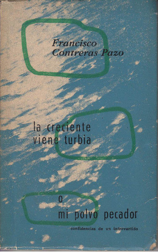 Exilio España Uruguay Francisco Contreras Pazo Creciente 63 0