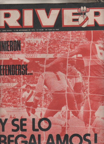 Revista Partidaria * River * Vs Boca - Año 1976 - Nº 1664 0