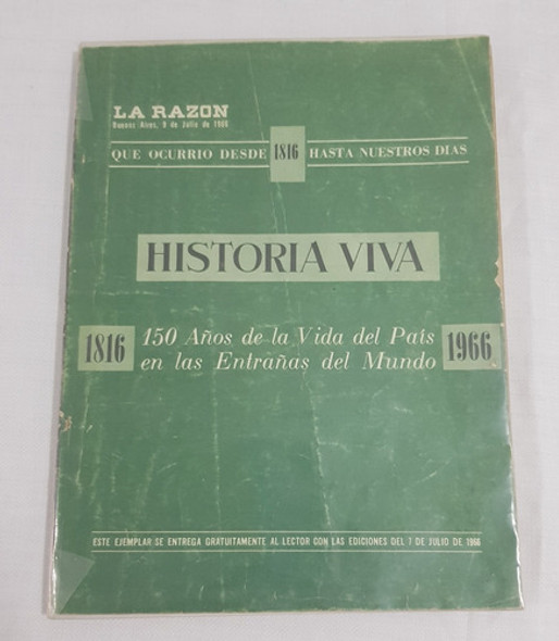Antiguo Libro Historia Viva La Razon 1816-1966 B6 0