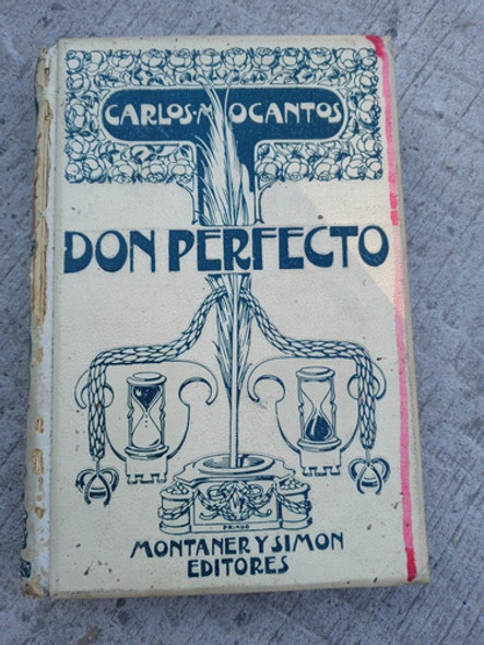 Don Perfecto Por Carlos Maria Ocantos - Año 1902 0