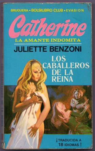 Libro Catherine La Amante Indómita De J. Benzoni 0