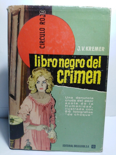 Libro Negro Del Crimen - J. V. Kremer 0