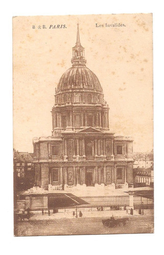 Antigua Postal Paris Los Invalidos N° 621 B4 0
